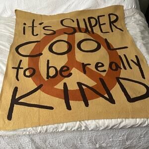 NWT Anthropologie  SUPER COOL TO BE REALLY KIND IN Sand  Blanket $134 Last 1